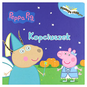 Peppa Pig Pewnego razu Tom 1 Kopciuszek (ŚWINKA PEPPA) 