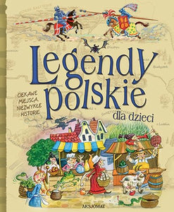 Legendy polskie dla dzieci 