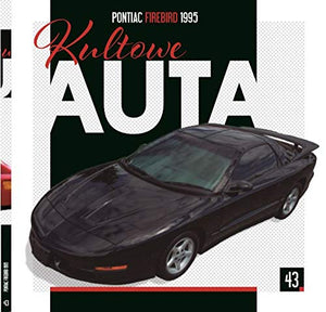 Kultowe Auta 43 Pontiac Firebird1995 