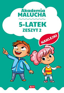 Akademia malucha 5-latek Zeszyt 2 