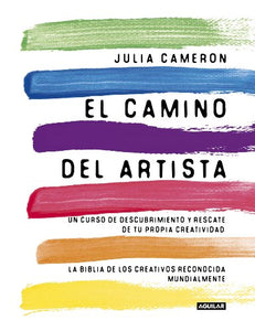 El camino del artista / The Artist's Way 