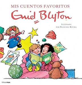 Mis cuentos favoritos. Enid Blyton 