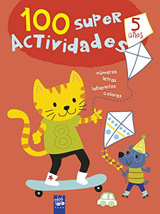 100 súper actividades 5 años (100 actividades) (Spanish Edition) 