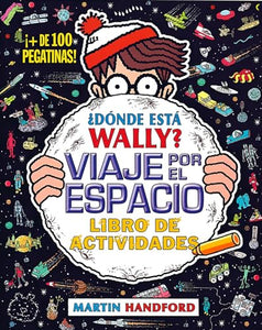 ¿Dónde está Wally? Viaje por el espacio  /  Where's Wally? In Outer Space 