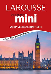 Diccionario mini Español-Inglés English-Spanish / Mini Dictionary Spanish-English 