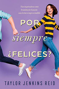 Por Siempre, ?Felices? 