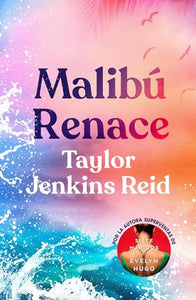 Malibu Renace 