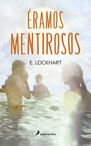 Éramos mentirosos/ We Were Liars 