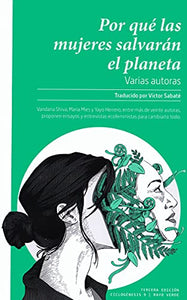 ¿Por qué las mujeres salvarán el planeta? 