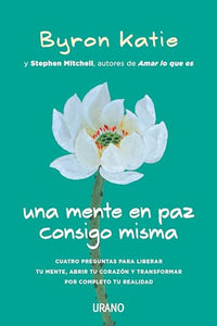 Una Mente En Paz Consigo Misma 