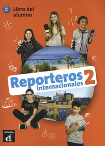 Reporteros internacionales 2 - Libro del alumno + audio download. A1/A2 