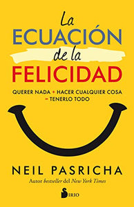 La Ecuacion de la Felicidad 