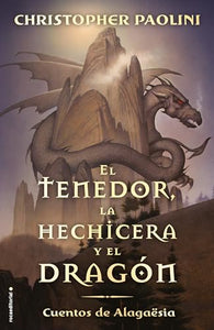 El tenedor, la hechicera y el dragón / The Fork, the Witch, and the Worm 