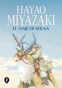 El viaje de Shuna / Shuna's Journey 