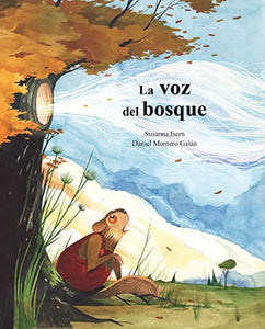 La voz del bosque 