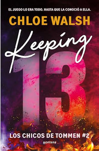 Keeping 13 (Spanish Edition) 