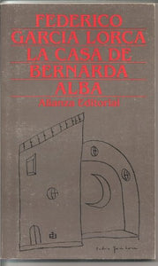 La Casa De Bernarda Alba 