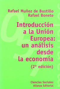 INTRODUCCION A LA UNION EUROPEA UN ANALISIS DESDE LA ECONOMI 