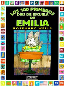 Los 100 Primeros Dias de Escuela de Emilia 