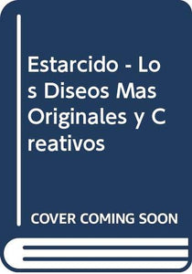 Estarcido - Los Diseos Mas Originales y Creativos 