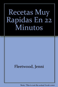 Recetas Muy Rapidas En 22 Minutos 