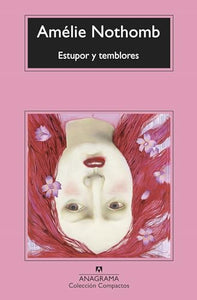 Estupor Y Temblores 