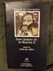 Don Quijote De La Mancha II 