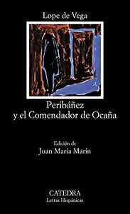 Peribanez y El Comendador De Ocana 