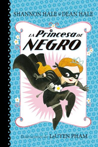 La Princesa de Negro /The Princess in Black 