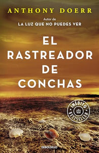 El rastreador de conchas / The Shell Collector: Stories 