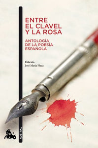 Entre el clavel y la rosa : antología de la poesía española 