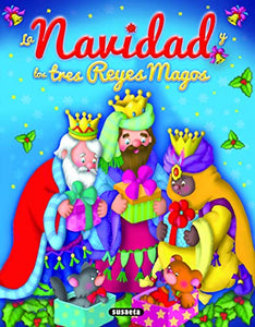 La navidad y los tres reyes magos 