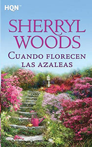 Cuando florecen las azaleas 