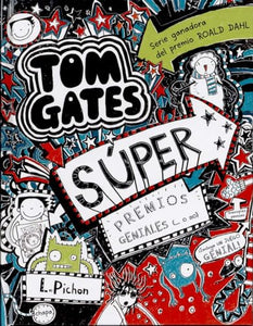 Tom Gates: Super Premios Geniales (... O No) 