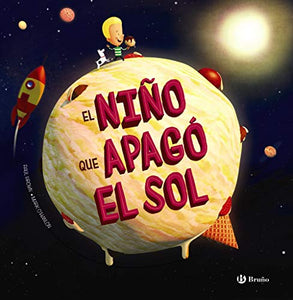 El Nino Que Apago El Sol 