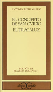 El Concierto De San Ovidio / El Tragaluz 