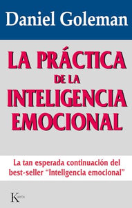 La Practica de la Inteligencia Emocional 