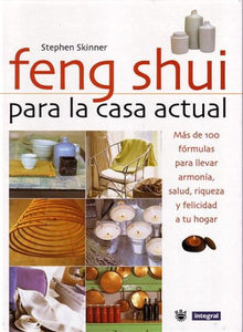 Feng Shui Para La Casa Actual (Feng Shui for Modern Living) 