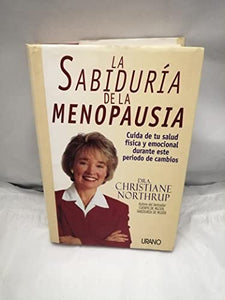 La Sabiduria de la Menopausia 