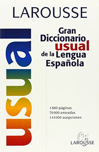 Larousse Gran Diccionario Usual de La Lengua Espanola 