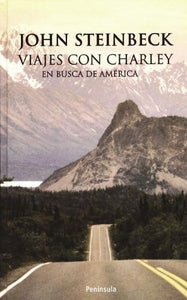 Viajes Con Charley En Busca De América 