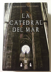 La Catedral Del Mar Spanish Edition 