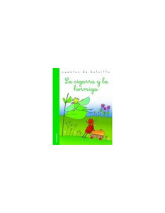 La cigarra y la hormiga / The Grasshopper and the Ant (Cuentos De Bolsillo / Pocket Stories) 