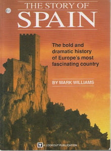 The Story of Spain 