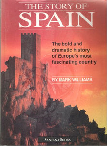 The Story of Spain 