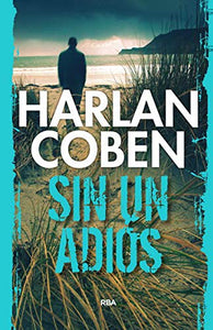 Sin un adiós/ Play Dead 