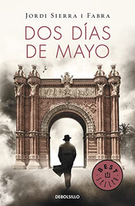 Dos días de mayo / Two Days in May 