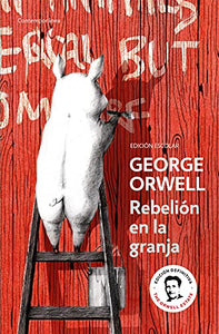 Rebelión en la granja/ Animal Farm 