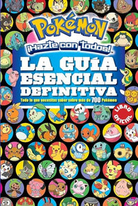 La Gu�a Esencial Definitiva (Pok�mon) / Pok�mon Deluxe Essential Handbook 