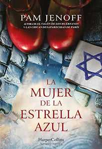 La Mujer de la Estrella Azul (the Woman with the Blue Star - Spanish Edition) 